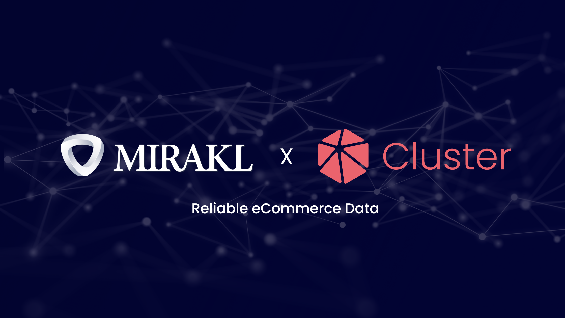 Mirakl Partners With Cluster - datacluster.com